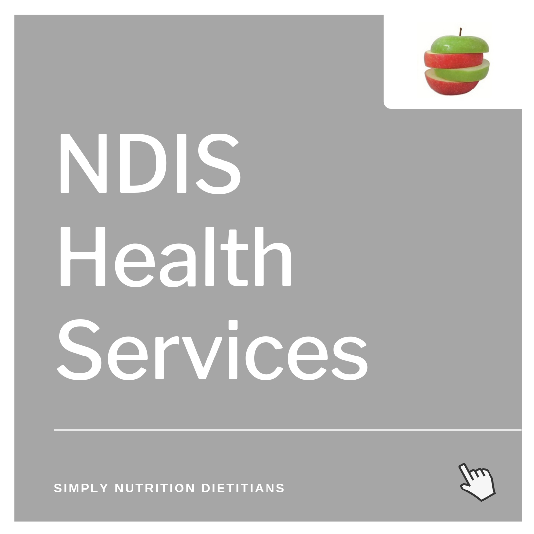 NDIS Dietitian & Nutritionist