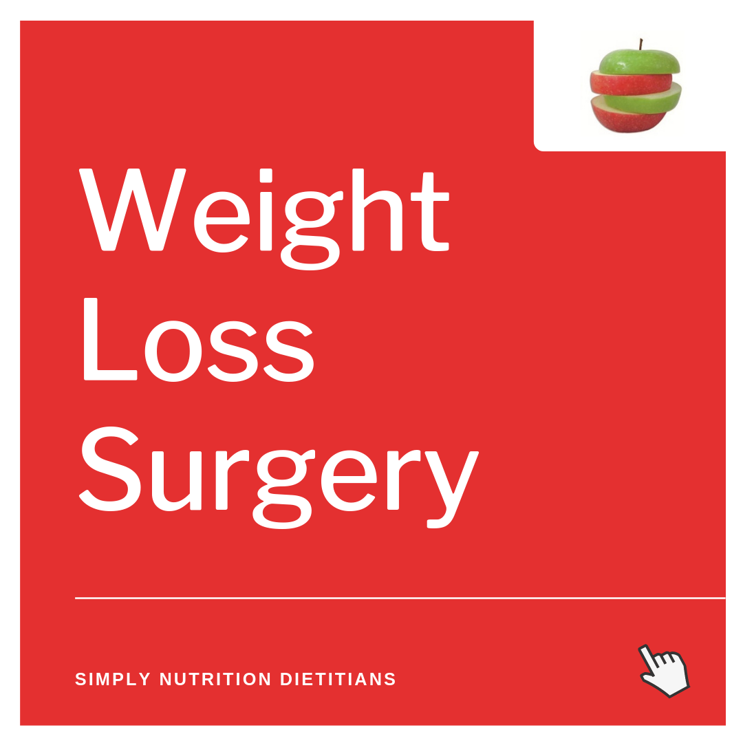Weight Loss Surgery Dietitian & Nutritionist