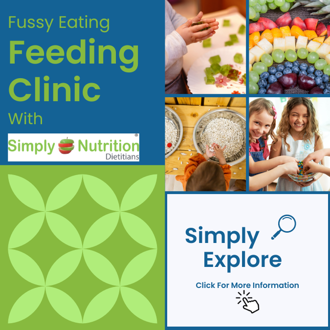 Fussy Eating for Feeding Clinic Simply Explore